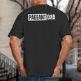 Pageant Dad Big And Tall Men's T-Shirt Back Print