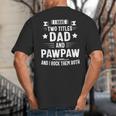 Pawpaw Shirt Pawpaw Shirts For Men Dad And Pawpaw Big And Tall Men's T-Shirt Back Print