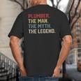 Plumber The Man The Myth The Legend Dad Hero Big And Tall Men's T-Shirt Back Print