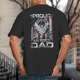 Proud Air Force Dad Shirt Military Family Fathers Day Big And Tall Men's T-Shirt Back Print
