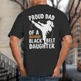Proud Dad Of A Belt Daughter Big And Tall Men's T-Shirt Back Print Proud Dad Of A Belt Daughter Big And Tall Men's T-Shirt Back Print