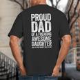 Proud Dad Of A Freaking Awesome Daughter Shirt Fathers Day Big And Tall Men's T-Shirt Back Print Proud Dad Of A Freaking Awesome Daughter Shirt Fathers Day Big And Tall Men's T-Shirt Back Print
