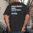 PROUDEST BAR MITZVAH DAD EVER Jewish BOY Celebration Big And Tall Men's T-Shirt Back Print