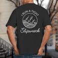 I Run A Tight Shipwreck Saying Wreck Mom Dad Big And Tall Men's T-Shirt Back Print