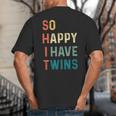 So Happy I Have Twins Mom Dad Parent Saying Slogan Big And Tall Men's T-Shirt Back Print