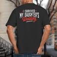 I Survived My Daughter's Wedding Father Of The Bride Dad Big And Tall Men's T-Shirt Back Print
