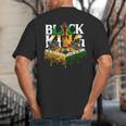 History I Am Black Man King Dad Melanin Men Women Big And Tall Men's T-Shirt Back Print