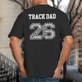TRACK DAD 2026 SENIOR TRACK DAD SENIOR CLASS 26 Big And Tall Men's T-Shirt Back Print
