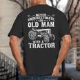 Never Underestimate An Old Man Tractor Farmer Dad Big And Tall Men's T-Shirt Back Print Never Underestimate An Old Man Tractor Farmer Dad Big And Tall Men's T-Shirt Back Print