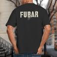 Vintage FUBAR Soldier Military Officer Vet Dad Soup Sandwich Big And Tall Men's T-Shirt Back Print