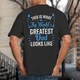 This Is What World's Greatest Dad Looks Like Father's Day Big And Tall Men's T-Shirt Back Print