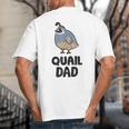 California Quail Bird Dad Quail Dad Big And Tall Men's T-Shirt Back Print