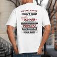 You Can’t Scare Me I Have A Crazy Dad Big And Tall Men's T-Shirt Back Print