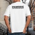 Cat Dad PAWDRE Cats Make Me Happy Cat Father Big And Tall Men's T-Shirt Back Print