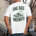 Dad Lawn Mowing One Bad Mowfo Mower Dad Gardening Big And Tall Men's T-Shirt Back Print Dad Lawn Mowing One Bad Mowfo Mower Dad Gardening Big And Tall Men's T-Shirt Back Print