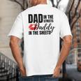 Dad In The Streets Daddy In The Sheets Big And Tall Men's T-Shirt Back Print