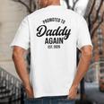 Daddy Again 2026 Promoted To Daddy Again 2026 Dad Again Big And Tall Men's T-Shirt Back Print Daddy Again 2026 Promoted To Daddy Again 2026 Dad Again Big And Tall Men's T-Shirt Back Print