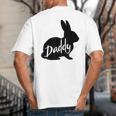Daddy Bunny Rabbit Father Dad Easter Big And Tall Men's T-Shirt Back Print