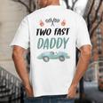 Daddy Dad 2nd Birthday Two Fast Race Car Second Bday Party Big And Tall Men's T-Shirt Back Print