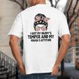 I Got My Daddy's Temper And My Mama's Attitude Big And Tall Men's T-Shirt Back Print I Got My Daddy's Temper And My Mama's Attitude Big And Tall Men's T-Shirt Back Print