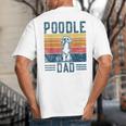 Dog Dad Vintage Poodle Dad Big And Tall Men's T-Shirt Back Print