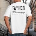 Fathor Like Dad Just Way Mightier Father's Day FA-Thor Big And Tall Men's T-Shirt Back Print
