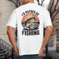 Id Rather Be Fishing Largemouth Bass Fish Dad Jokes Big And Tall Men's T-Shirt Back Print