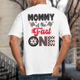 Mommy Of The Fast One Car Racing Dad 1St Birthday Boy Big And Tall Men's T-Shirt Back Print