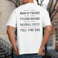 Part Time Warm Up Partner Pitching Baseball Full Time Dad Big And Tall Men's T-Shirt Back Print