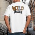 Wild Daddy Zoo Born Two Be Wild B-Day Safari Jungle Animal Big And Tall Men's T-Shirt Back Print