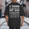 5 Things You Should Know About My Dad He's An Excellent Big And Tall Men's T-Shirt Back Print