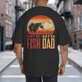 Aquascaping Aquarium Aint No Betta Fish Dad Betta Fish Big And Tall Men's T-Shirt Back Print