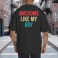 Awesome Like My Boy Mom Dad Big And Tall Men's T-Shirt Back Print Awesome Like My Boy Mom Dad Big And Tall Men's T-Shirt Back Print
