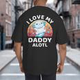 Axolotl Kids Teens Retro Sunset I Love My Daddy Big And Tall Men's T-Shirt Back Print