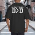 Basketball Dad TShirt Fathers Day For Daddy Papa Father Big And Tall Men's T-Shirt Back Print