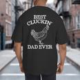 Best Cluckin' Dad Ever Father's Day Chicken Farm Shirt Big And Tall Men's T-Shirt Back Print