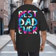 Best Dad Ever Colorful Tie Dye Fathers Day Big And Tall Men's T-Shirt Back Print