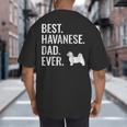 Best Havanese Dad Ever Cool Dog Owner Big And Tall Men's T-Shirt Back Print
