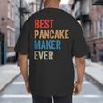 Best Pancake Maker Ever Baking For Baker Dad Or Mom Big And Tall Men's T-Shirt Back Print