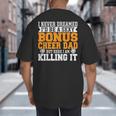 Bonus Cheer Dad Cheer Step Dad Big And Tall Men's T-Shirt Back Print