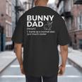 Bunny Dad Definition Rabbit Lover Big And Tall Men's T-Shirt Back Print
