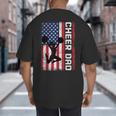 Cheer Dad American Flag Cheerleader Support Big And Tall Men's T-Shirt Back Print