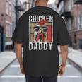 Chicken Daddy a Fun For Every Rooster In The Basket Big And Tall Men's T-Shirt Back Print