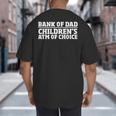 Children ATM Machine Dad Credit Card Bank Of Dad Big And Tall Men's T-Shirt Back Print