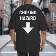 Choking Hazard Adult Dad Joke Big And Tall Men's T-Shirt Back Print Choking Hazard Adult Dad Joke Big And Tall Men's T-Shirt Back Print