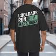 Cool Dads Run Marathons Marathon Running Runner Big And Tall Men's T-Shirt Back Print