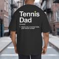 Cool Tennis Novelty For Men Dad Tennis Lover Tennis Player Big And Tall Men's T-Shirt Back Print