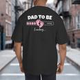 Dad To Be 2026 Loading Pink Little Girl Pregnancy Reveal Big And Tall Men's T-Shirt Back Print