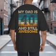 My Dad Is 40 And Still Awesome 40th Birthday Vintage Retro Big And Tall Men's T-Shirt Back Print