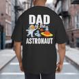 Dad Of The Astronaut Space Astronaut Birthday Family Big And Tall Men's T-Shirt Back Print
